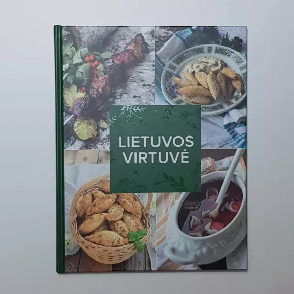 Lietuvos virtuvė - Autorių Kolektyvas, knyga