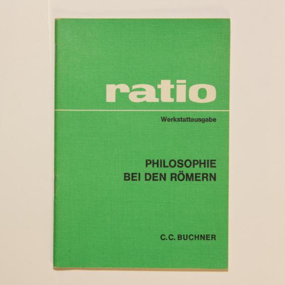 Ratio. Werkstattausgabe. Philosophie bei den romern