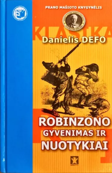Robinzono gyvenimas ir nuotykiai - Danielis Defo, knyga