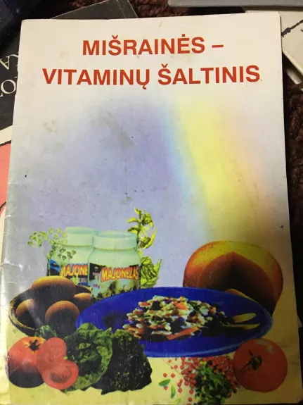 Mišrainės - vitaminų šaltinis - Vanda Budrienė, knyga