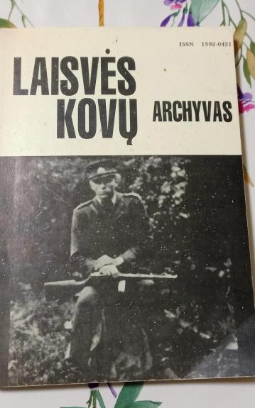 Laisvės kovų archyvas. Nr.11