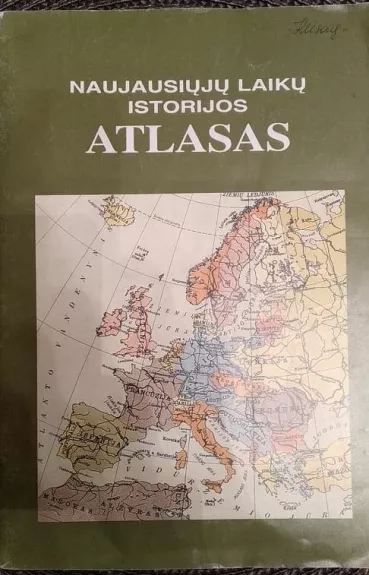 Naujausiųjų laikų istorijos atlasas - Liudvikas Lukoševičius, knyga
