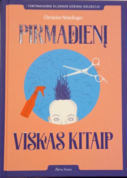 Pirmadienį viskas kitaip - Christine Nostlinger, knyga