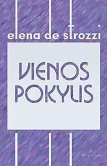 Vienos pokylis - Elena de Strozzi, knyga