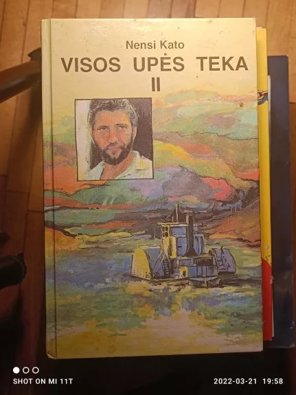 Visos upės teka - II -