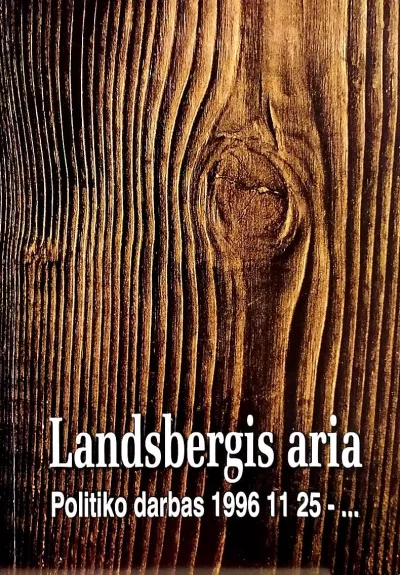 Landsbergis aria - Vaišnoras A. (sudarytojas), knyga
