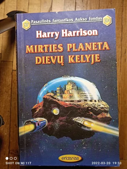 Mirties planeta dievų kelyje - Harry Harrison, knyga