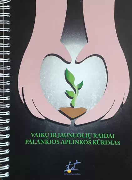 Vaikų ir jaunuolių raidai palankios aplinkos kūrimas - Roma Šerkšnienė, knyga