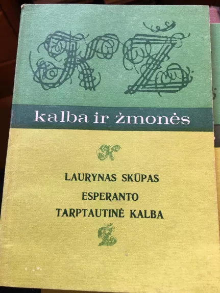 Esperanto tarptautinė kalba - Laurynas Skūpas, knyga