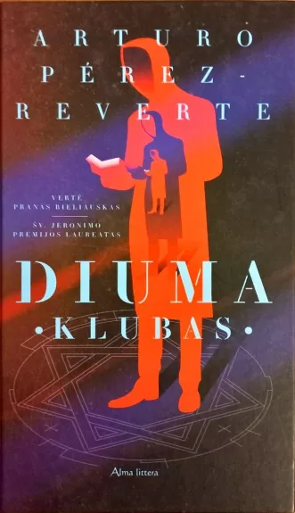 Diuma klubas - Arturo Perez-Reverte, knyga