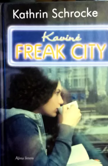 Kavinė Freak City