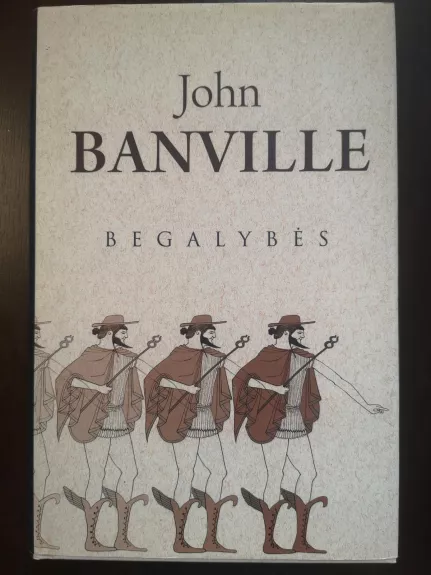 Begalybės - John Banville, knyga 1