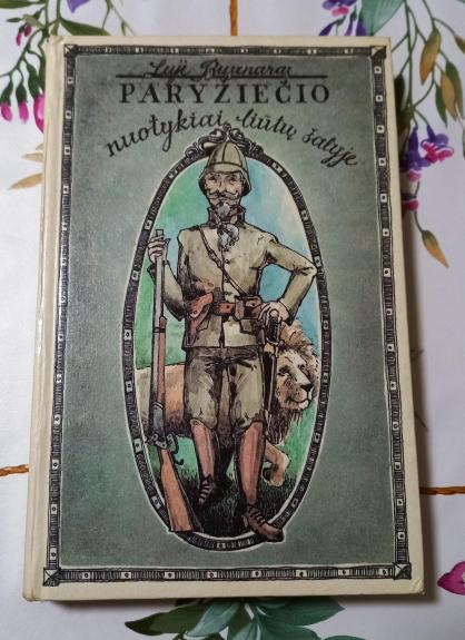 Paryžiečio nuotykiai liūtų šalyje