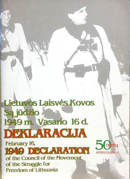 Lietuvos Laisvės Kovos Sąjūdžio 1949 m. vasario 16 d. deklaracija