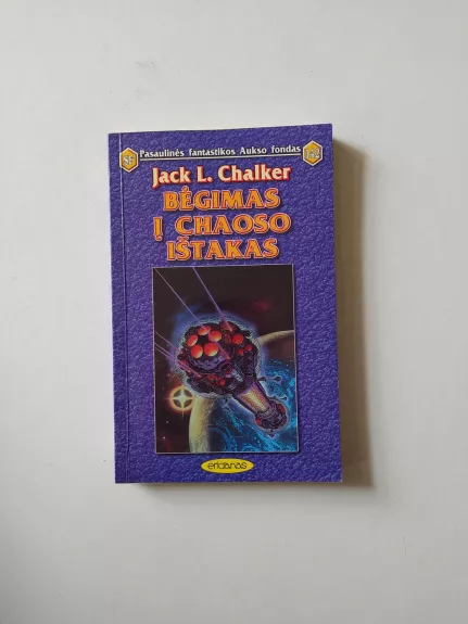 Bėgimas į Chaoso ištakas - Jack L. Chalker, knyga