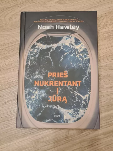 Prieš nukrentant į jūrą - Noah Hawley, knyga 1