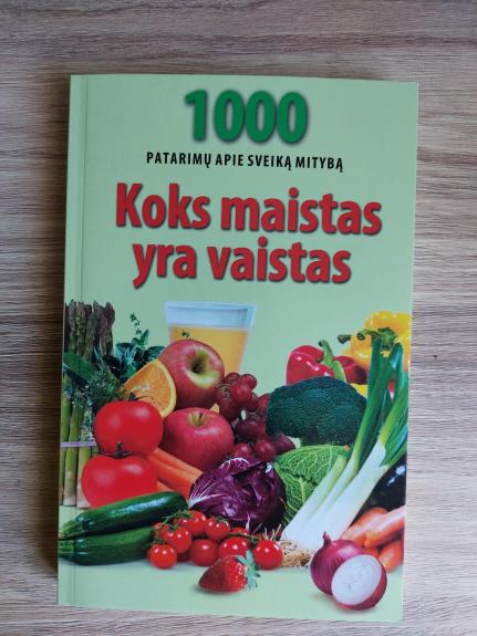 Koks maistas yra vaistas