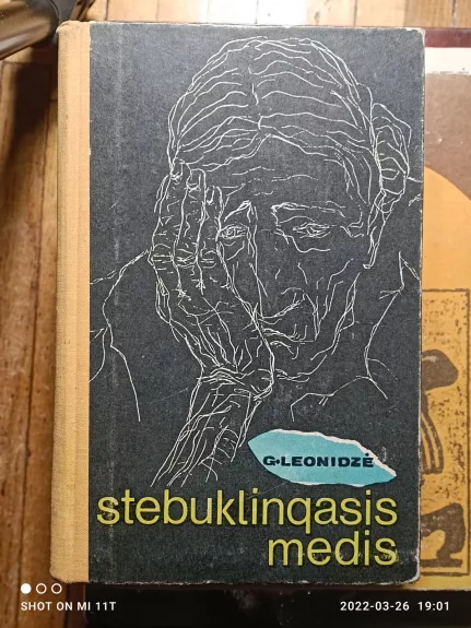 Stebuklingasis medis - Georgijus Leonidzė, knyga