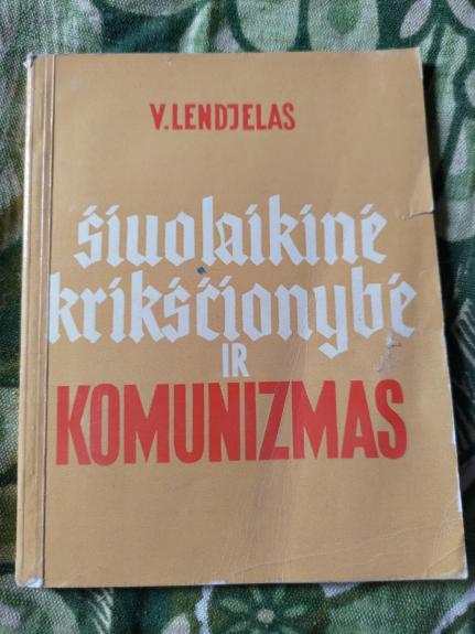 šiuolaikinė krikščionybė ir komunizmas