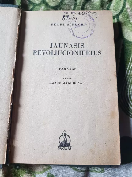 Jaunasis revoliucionierius - Pearl Buck, knyga