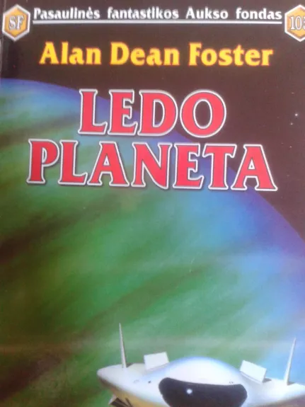 Ledo planeta - Alan Dean Foster, knyga