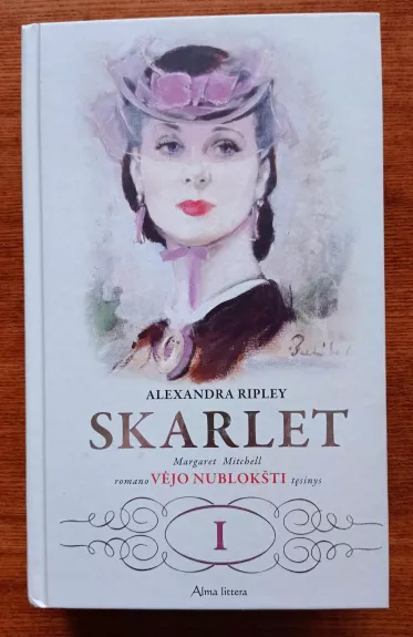 Skarlet (I dalis) - Alexandra Ripley, knyga 1