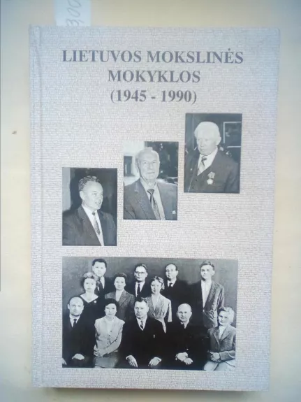 Lietuvos mokslinės mokyklos (1945 - 1990)