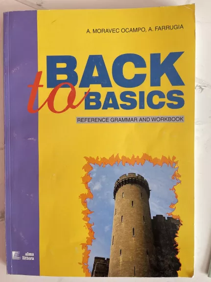 Back to basics - Autorių Kolektyvas, knyga