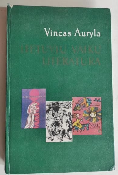 Lietuvių vaikų literatūra - Vincas Auryla, knyga