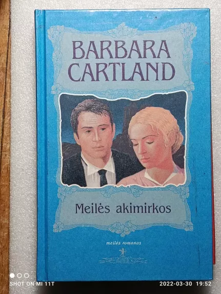 Meilės akimirkos - Kartland Barbara, knyga