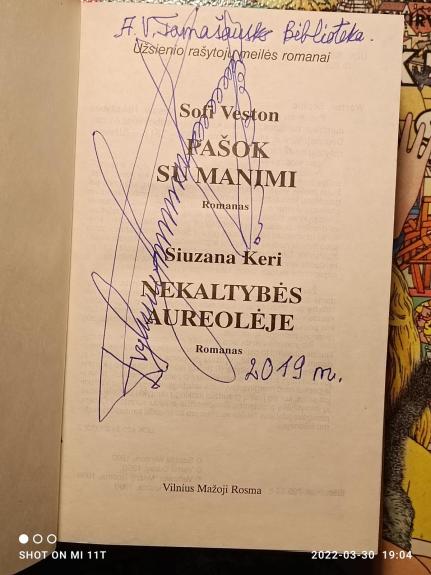 Pašok su manimi. Nekaltybės aureolėje.