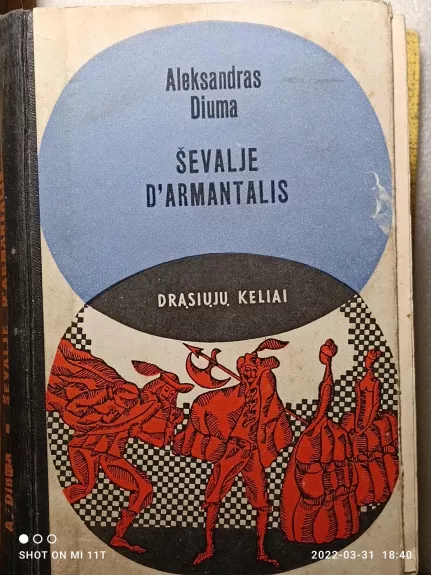 Ševalje D'armantalis - Aleksandras Diuma, knyga