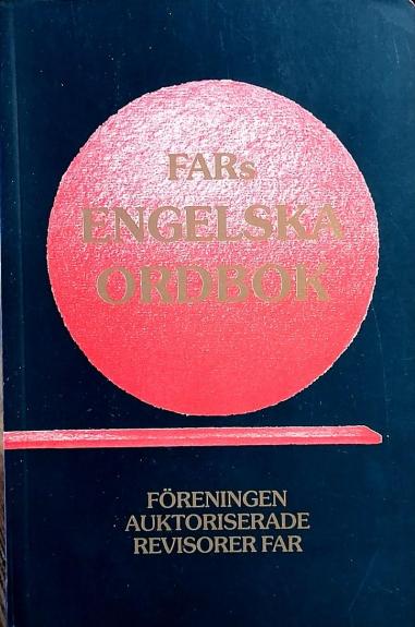 FARs Engelska ordbok. Svensk/engelsk, Engelsk/svensk