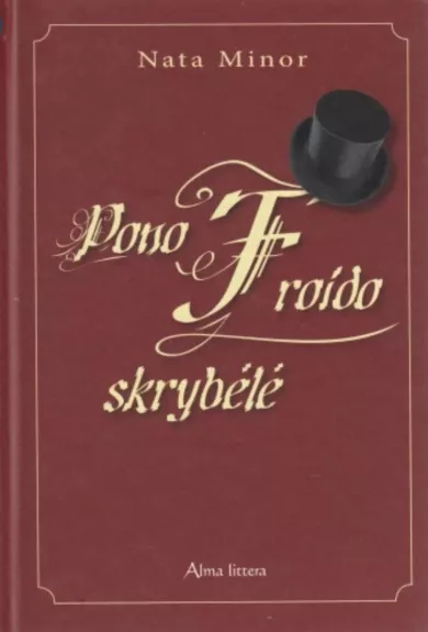 Pono Froido skrybėlė - Nata Minor, knyga