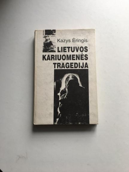 Lietuvos kariuomenės tragedija