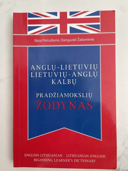 Anglų-lietuvių lietuvių-anglų kalbų pradžiamokslių žodynas