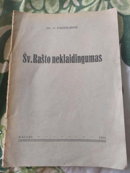 Šv. rašto neklaidingumas