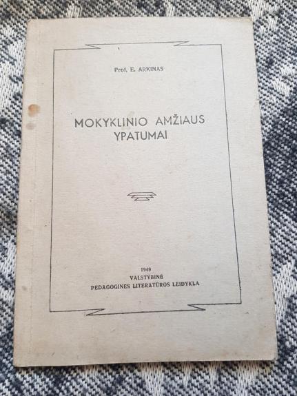 Mokyklinio amžiaus ypatumai