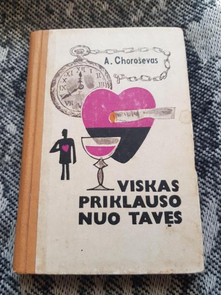 Viskas priklauso nuo tavęs