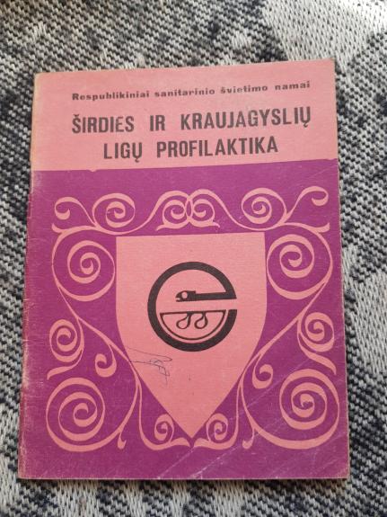 Širdies ir kraujagyslių ligų profilaktika