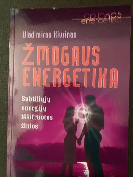 Žmogaus energetika - Vladimiras Kiurinas, knyga