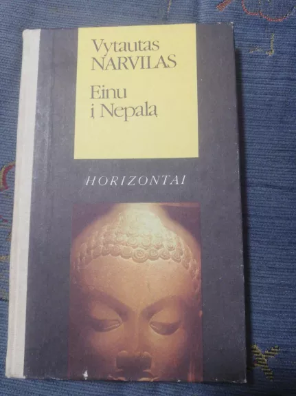 Einu į Nepalą - Vytautas Narvilas, knyga