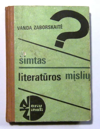Šimtas literatūros mįslių - Vanda Zaborskaitė, knyga