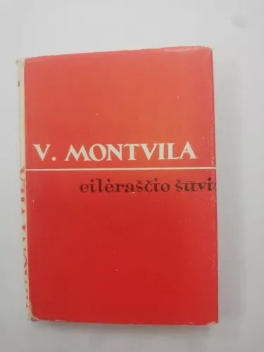 Eilėraščio šūvis - Vytautas Montvila, knyga