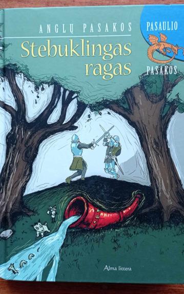 Stebuklingas ragas: anglų pasakos