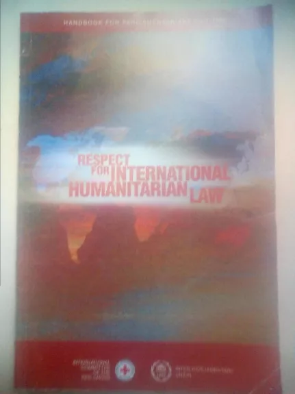 Respect for international humanitarian law
