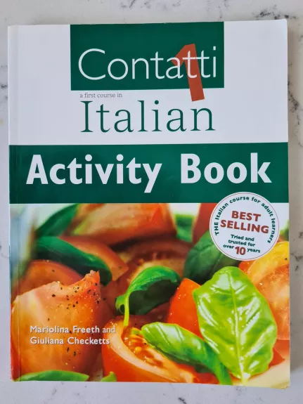 Contatti: A First Course in Italian: Student Book, Support Book - mariolina freeth, knyga 1