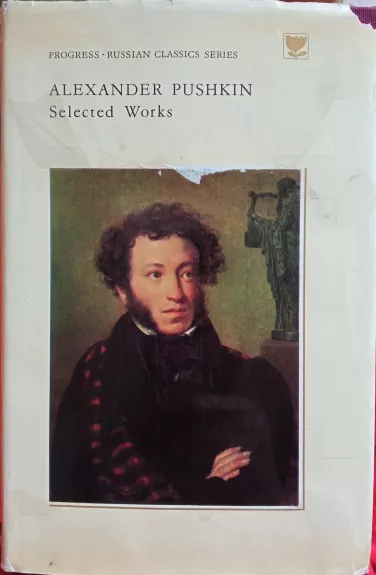 Selected Works in Two Volumes. Volume One. Poetry - Alexander Pushkin, knyga 1