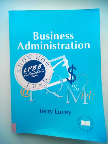 Business Administration - Terry Lucey, knyga 1
