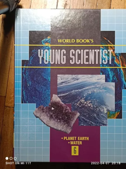 Young scientist. Planet Earth. Water.